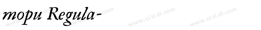 mopu Regula字体转换